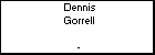 Dennis Gorrell